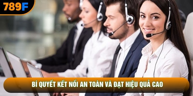 Bí quyết kết nối an toàn và đạt hiệu quả cao