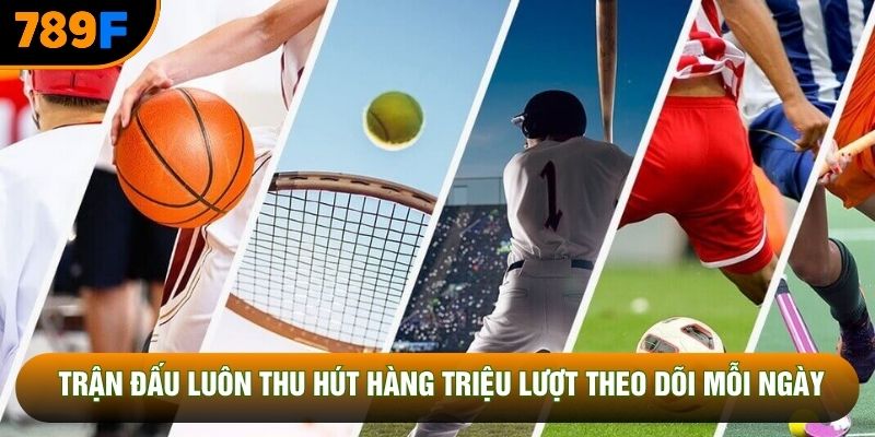 Trận đấu luôn thu hút hàng triệu lượt theo dõi mỗi ngày